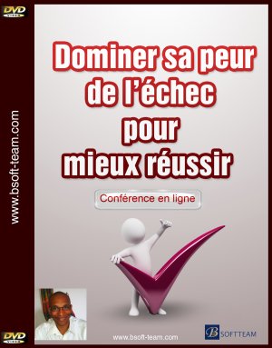 Dominer sa peur de l'échec pour mieux réussir couverture DVD